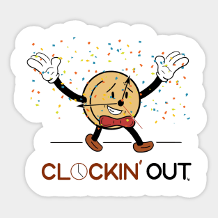 Clockin' Out Sticker